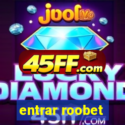 entrar roobet